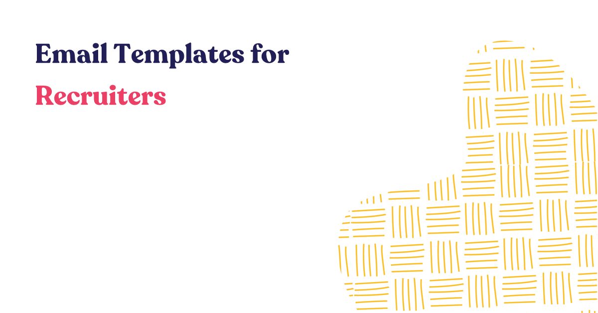 Email Templates for Recruiters